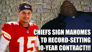 Chiefs Sign Patrick Mahomes to Record-Setting 10-year Contract!