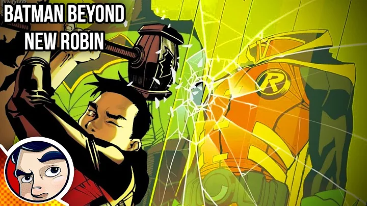 "Robin Beyond Origin" - Batman Beyond(2016) Comple...