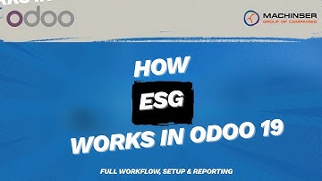 How ESG Works in Odoo 19 | Full Workflow, Setup & Reporting