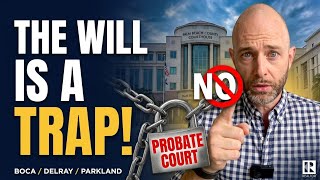 How to AVOID PROBATE in Florida: Boca Raton & Delray Real Estate