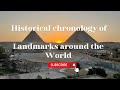 Historical chronology of landmarks around the world  il faraone tours