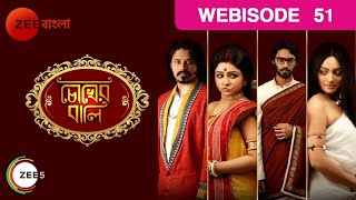 Chokher Bali - Indian Bangla Story - Episode 51 - Zee Bangla TV Serial - Webisode