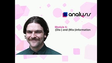 (Dis-) and (Mis-)information - Welcome Video | Analysis project