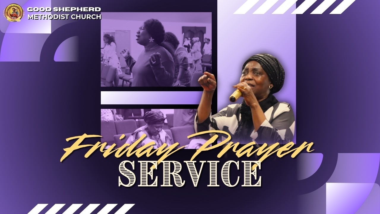 Friday Night Prayer Service | Good Shepherd Methodist Church | 5/22/2026