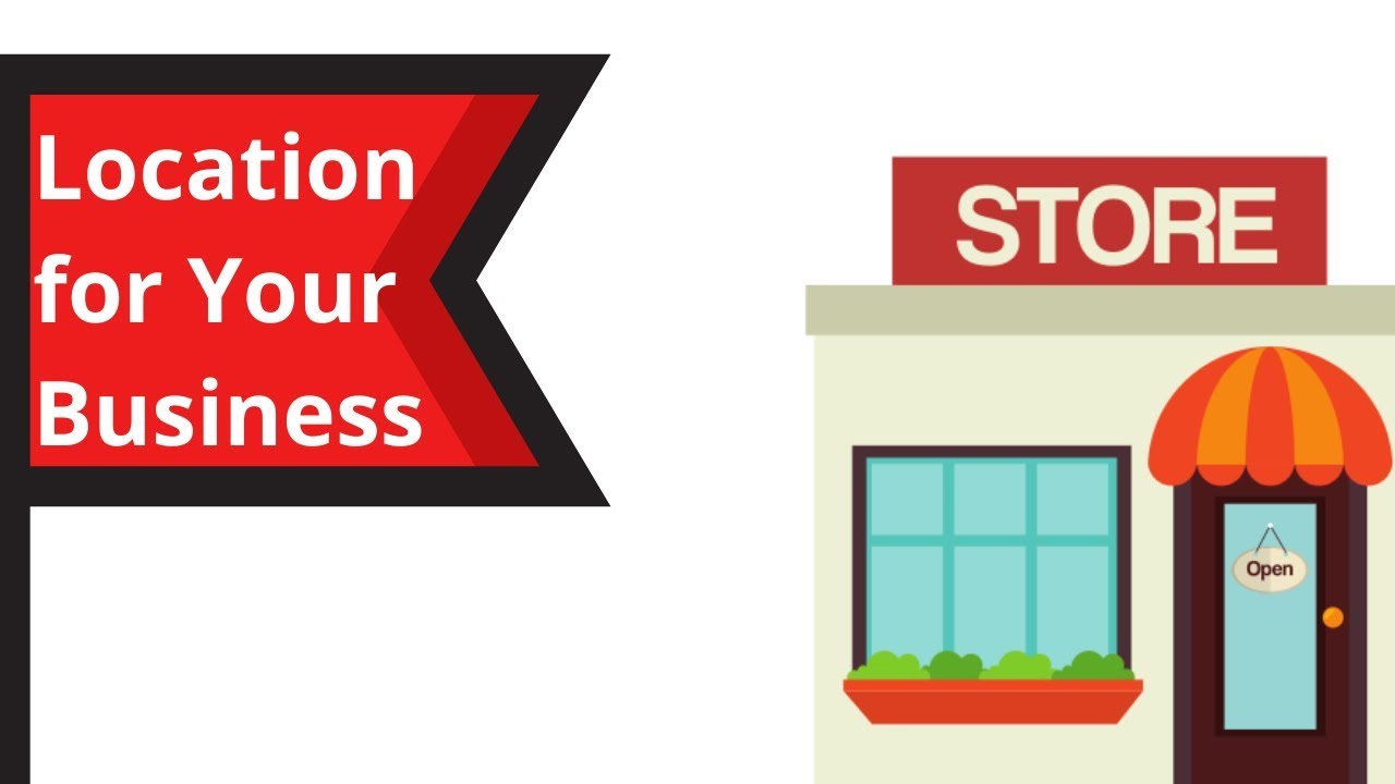 How to Select a Perfect Location for Your Business