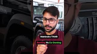 How co-owning a Mahindra Thar is CHEAPER than renting it? | PRORATA screenshot 5