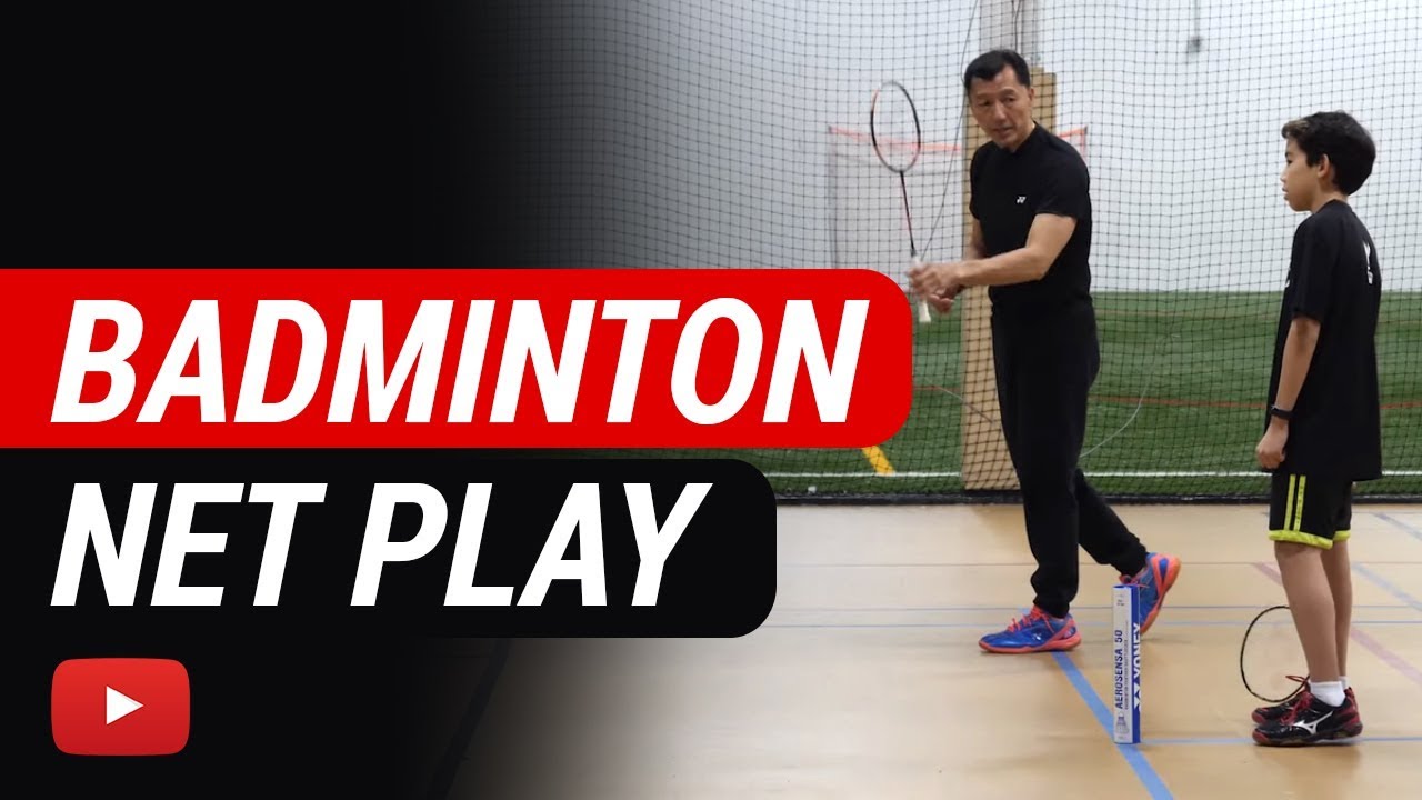 Play Better Badminton - Net Play - Coach Andy Chong