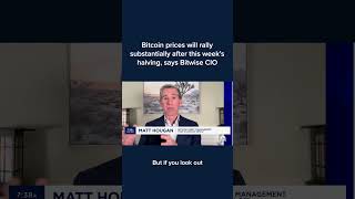 Bitcoin prices will rally substantially after this week's halving, says Bitwise CIO
