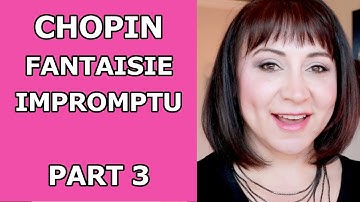 Chopin Fantaisie Impromptu Practice Time Part 3