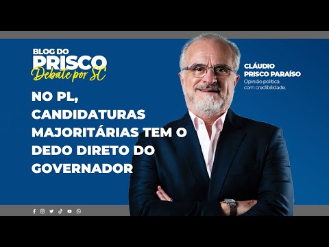 No PL, candidaturas majoritárias tem o dedo direto do governador