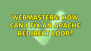 Webmasters: How can I fix an Apache redirect loop?
