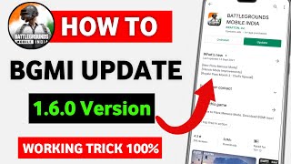 How To Update Bgmi 1.6 Update | Bgmi 1.6 Update Kaise kare - Live Proof 100%