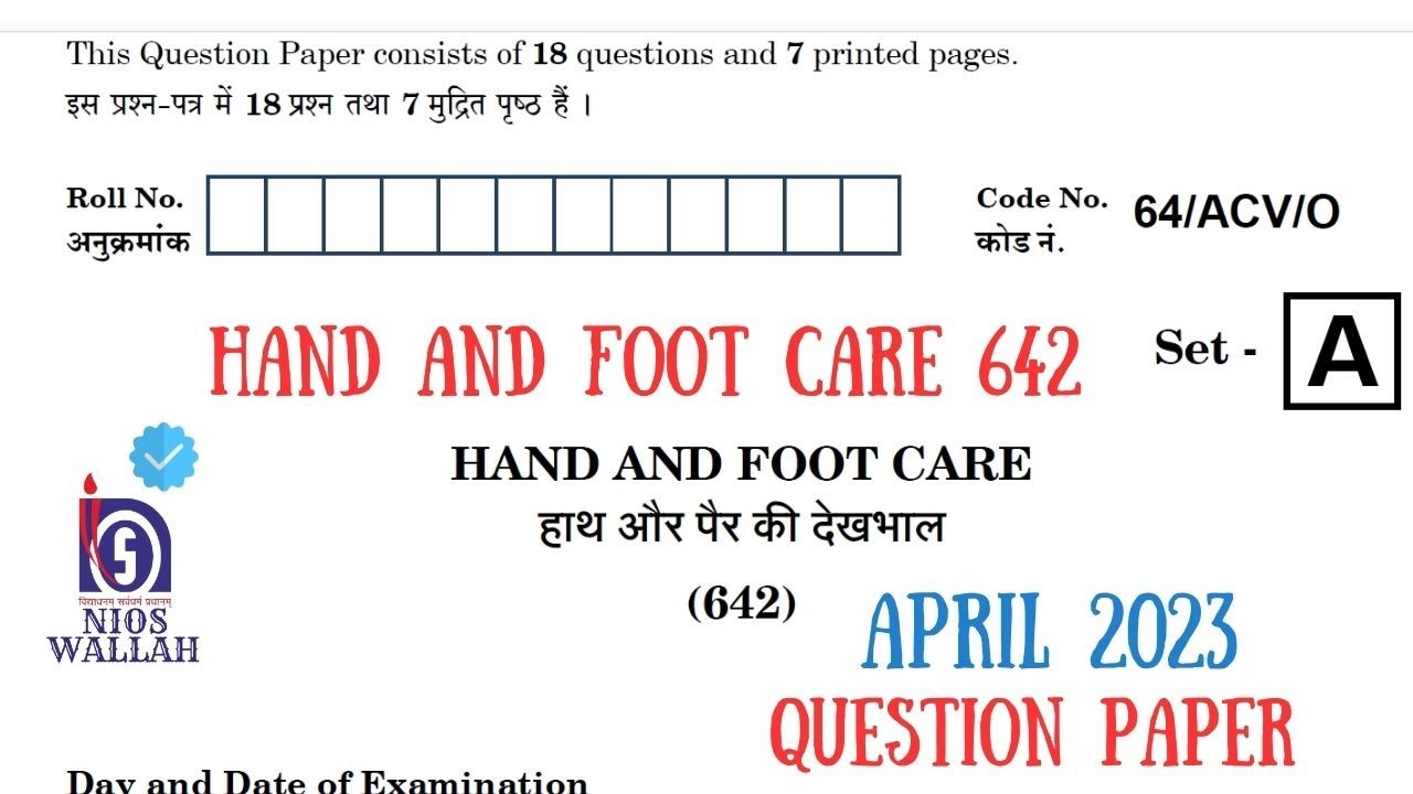 HAND AND FOOT CARE 642 Class10th 2023 Exam Sample Paper. NIOS Fully