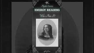 Who Am I? Energy Reading #7