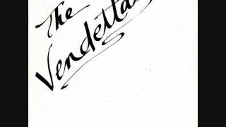 The Vendettas - All About My Love