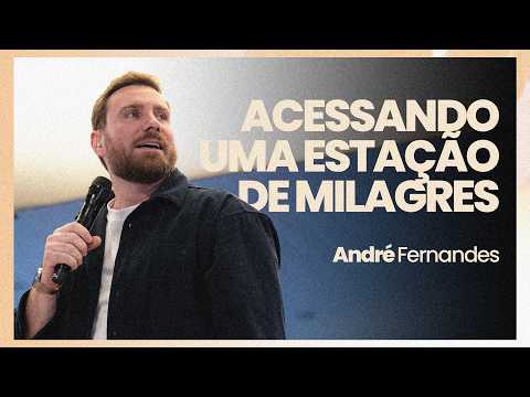 ACCESSING A SEASON OF MIRACLES | ANDRÉ FERNANDES | CELEIRO SÃO PAULO