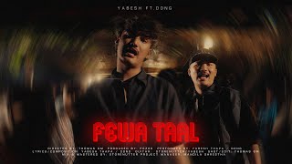 Yabesh Thapa - Fewataal feat. DONG Resimi