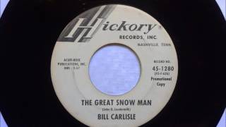 Video thumbnail of "The Great Snowman , Bill Carlisle  , 1964"