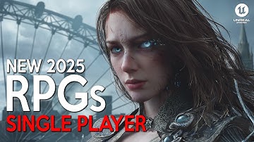 TOP 30 MOST INSANE RPG Single Player Games coming out in 2025