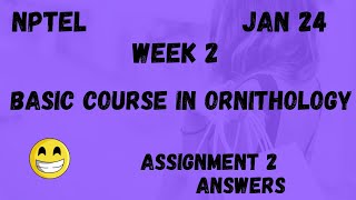 Basic Course in Ornithology  | Assignment 2 | NPTEL 2024 @HanumansView