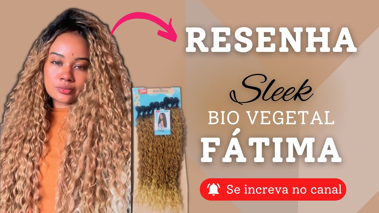 Cabelo Fátima Bio Vegetal - Sleek
