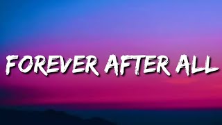 Luke Combs - Forever After All (Lyrics)