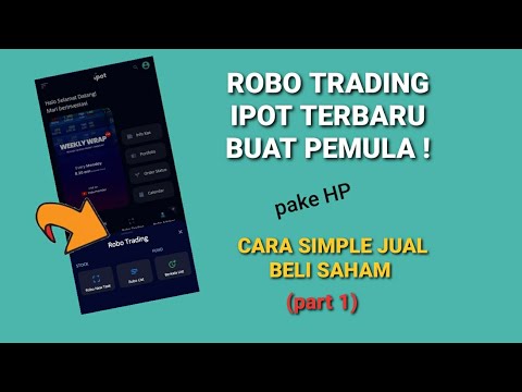 ROBO TRADING IPOT PART 1 : JUAL BELI SAHAM CARA SIMPLE