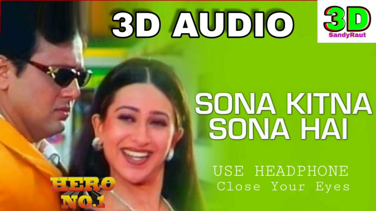 Sona Kitna Sona Hai 3d Song Hiro No 1 Govinda & Karishma YouTube