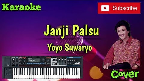 Janji Palsu ( Yoyo Suwaryo ) Karaoke - Cover - Musik Sandiwaraan