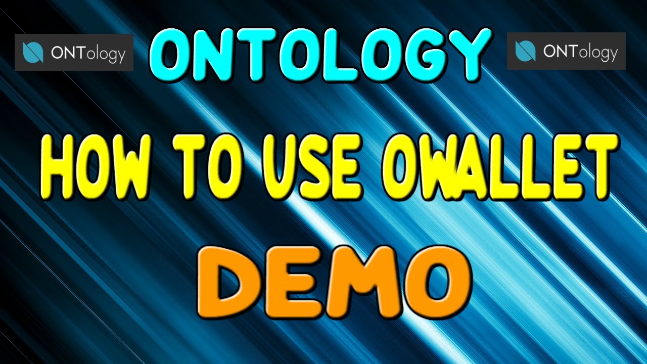 Ontology - OWallet Demo - YouTube