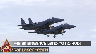 EMERGENCY LANDING F15 FIGHTER PILOT SKILLS NO HUD DISPLAYS WITH SUPERVISING F15E • RAF LAKENHEATH