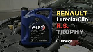 オイル交換　RENAULT Lutecia/Clio RS Torophy Oil Change 　ルノー　ルーテシア　エルフ