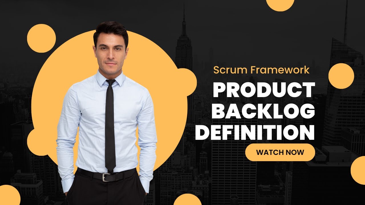 Product Backlog Definition