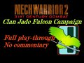 [Longplay, No Commentary] MechWarrior 2: 31st Century Combat (DOS, 1995) Play-through Part 1 of 2