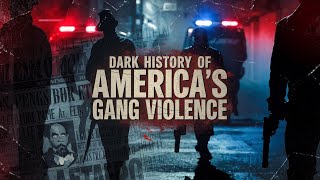 America's Gang Roots Exposed_ The Birth of Gang Violence: America's Untold Story