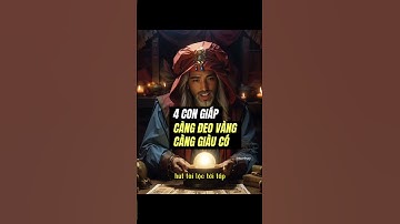 4 Con Giáp Càng Đeo Vàng Càng Giàu: Lộc Trời Ban, Càng Xài Càng Phát! P1