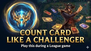 Play Twisted Fate like a CHALLENGER | Card counter 1 hour voice