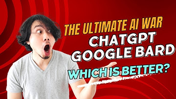 AI Battle Royale: ChatGPT vs. Google Bard - The Ultimate AI Language Model Which is better?