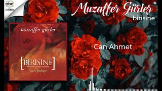 Muzaffer Gürler - Can Ahmet