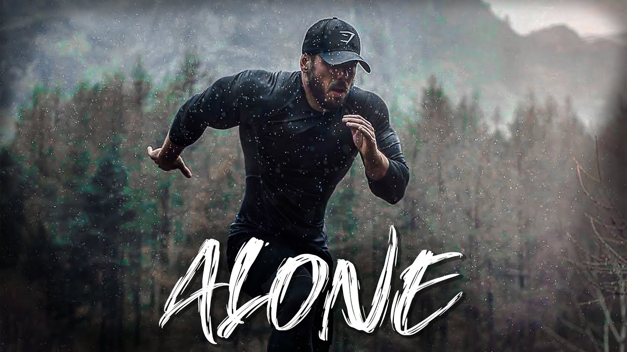 ALONE  FITNESS MOTIVATION   2020