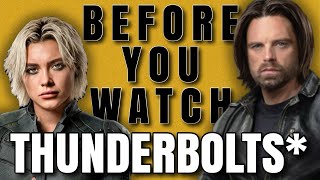 Before You Watch: ‘Thunderbolts*’