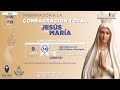 Día 30 - Preparación a la Consagración Total a Jesús por María