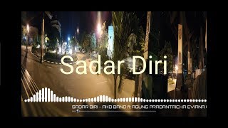 SADAR DIRI - AKD BAND ft AGUNG PRADANTAICHA EVIANA (cover video HD)