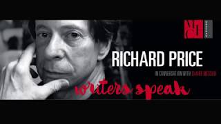 Writers Speak | Richard Price in conversation with Claire Messud