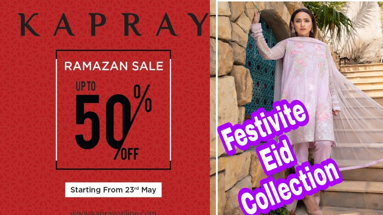 Kapray Ramzan Sale upto 50% off||Kapray festivite eid collection 2019