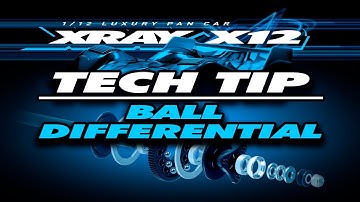 XRAY X12 - Tech tip video - Ball Differential