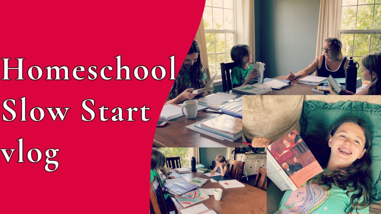 HOMESCHOOL SLOW START VLOG || EASE INTO THE NEW HOMESCHOOL YEAR || 2022 ...