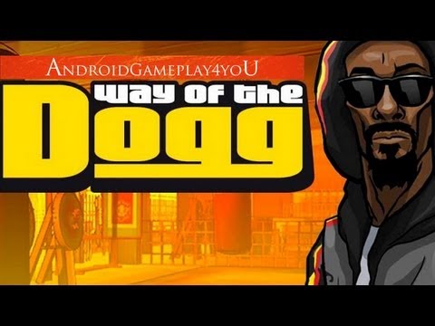 Way of the Dogg Android Gameplay [Game For Kids]