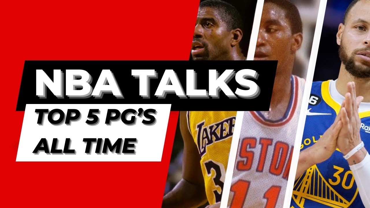 NBA Talks, Ep. 1, Top 5 PG’s ALL TIME nba stephencurry YouTube