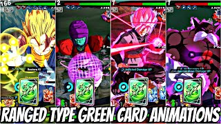 ALL RANGED TYPE GREEN CARD ANIMATIONS 🔥 IN DRAGON BALL LEGENDS